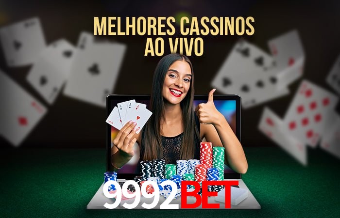 Descubra o Mundo do Cassino Online com 9992Bet